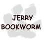 Jerry Bookworm's home